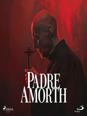 cover image of Padre Amorth. La mia battaglia con Dio contro Satana
